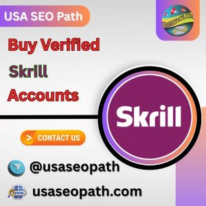 Buy Verified Skrill Accounts